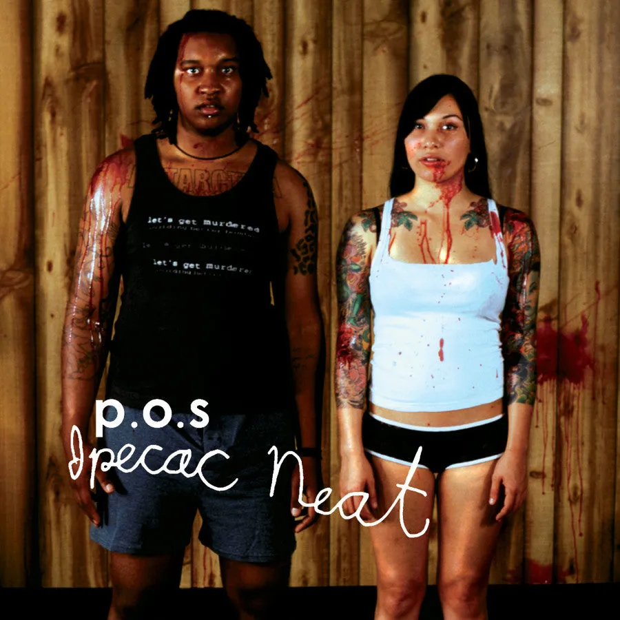 P.O.S - Ipecac Neat